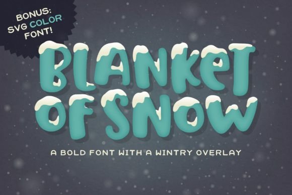 Blanket of Snow: A Bold Font Built for Brand Personality