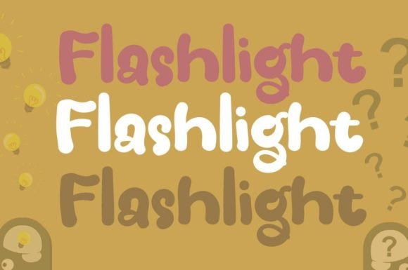 Flashlight Font: Your Secret Weapon for Clearer Campaign Messages