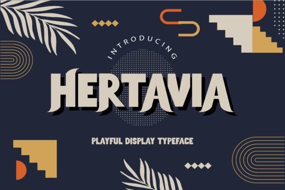 Hertavia Font: A Bold, Playful Display Typeface Reviewed