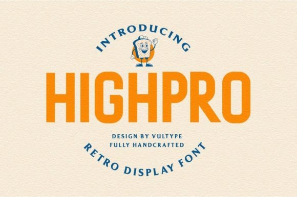 Highpro: The Vintage Font Made for Modern Makers