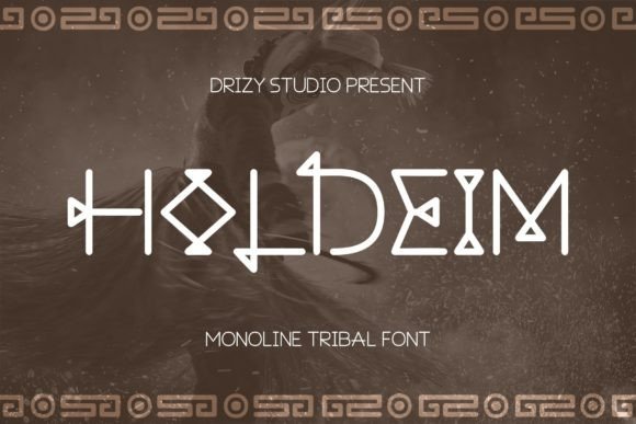 Holdeim: An Editorial Font with Tribal Character