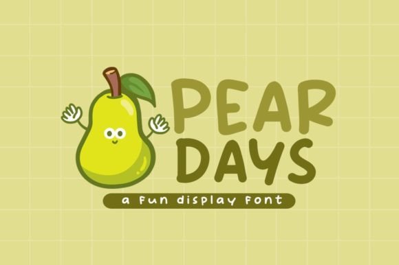 Pear Days: A Playful Display Font for Digital Projects